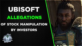 Ubisoft Stock CRASHES  Investor allegations of potential stock manipulation [upl. by Htez3]