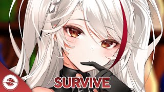 Nightcore  Survive  Lyrics [upl. by Eciruam]