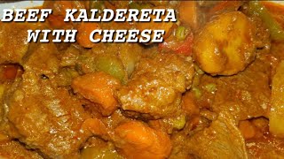 HOW TO COOK BEEF CALDERETA WITH CHEESE  BEEF KALDERETA RECIPE [upl. by Halima]