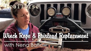 Winch Rope and Fairlead Replacement [upl. by Darken]