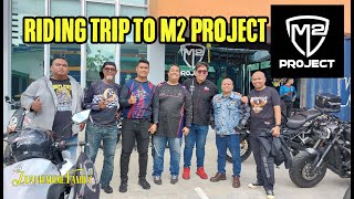 Riding Trip Family Rider ke M2 Project Offcial Store di Melaka [upl. by Namhcan771]