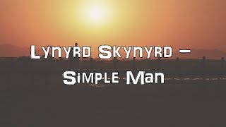 Lynyrd Skynyrd  Simple Man Acoustic CoverLyricsKaraoke [upl. by Yeblehs]