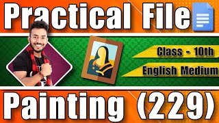 NIOS Class 10th Painting 225 Solved Practical file English Medium  Nios Solved Practical Marathon [upl. by Nnylarak322]