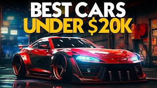 10 BEST Cool Cars YOU can Buy NOW under 20000 [upl. by Htor]