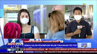 Hasil Tes PCR dan Sertifikat Vaksin Pedulilindungi Jadi Syarat Penerbangan [upl. by Hadeehsar]