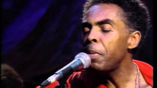 Gilberto Gil  Drão amp A Paz [upl. by Irelav]