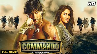 Commando  A One Man Army 2013  Hindi Movie  Vidyut Jamwal Jaideep Ahlawat Pooja Chopra [upl. by Solomon]