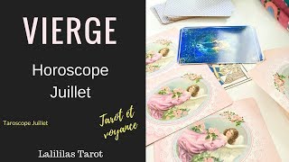 HOROSCOPE VIERGE JUILLET 2018 TAROT ET VOYANCE [upl. by Ettenil]