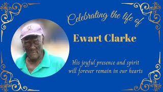 Celebrating the life of Ewart Clarke [upl. by Lesde]