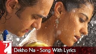 Lyrical  Dekho Na Song with Lyrics  Fanaa  Aamir Khan  Kajol  JatinLalit  Prasoon Joshi [upl. by Mohammad238]