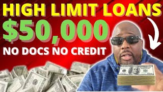 Unsecured 50000 High Limit Loans For Bad Credit Instant Approval No Docs [upl. by Melba]