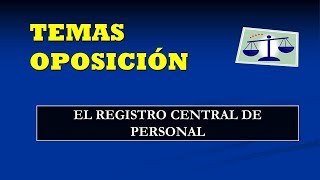 LEBEP  El Registro Central de Personal [upl. by Westmoreland]