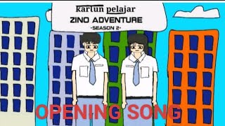 melompat lebih tinggi ostKartunpelajar Zino Adventure [upl. by Kalbli593]