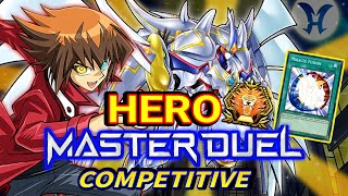 🔥 YuGiOh Master Duel  HERO DECK COMPETITIVE MASTER  Post BANLIST July 2024 😨👉 EPIC DUELS [upl. by Mace]