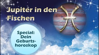 Jupiter in den Fischen  Special Geburtshoroskop  Livestream mit Gewinnspiel [upl. by Mozelle963]