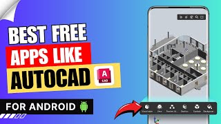 3 Best Free Apps Like AutoCAD for Android  AutoCAD Alternatives for Mobile ✅ [upl. by Eitsirc]