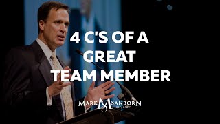 4 Cs of a Great Team Member  Mark Sanborn  Top Leadership Speaker  Top Keynote Speaker [upl. by Penni]