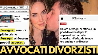 CHIARA FERRAGNI il pool di avvocati divorzisti che seguirà la separazione da FEDEZ 🥹 [upl. by Elke]