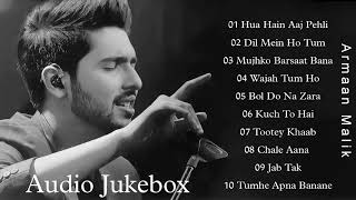 Armaan Malik Songs  Armaan Malik Top 10 Song  Best Bollywood Songs 💝 Romantic Hindi Songs 2023 [upl. by Prince]