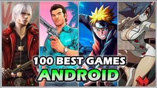 TOP 100 BEST GAMES ON ANDROID  BEST ANDROID GAMES [upl. by Salita]