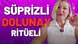 SÜPRİZLİ DOLUNAY RİTÜELİ  Mucizeler Kapıda [upl. by Jann]