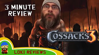 Cossacks 3  The 3 Minute Game Review [upl. by Melisa]