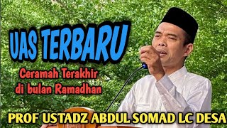 IDUL FITRI 2024‼️ CERAMAH USTADZ ABDUL SOMAD TERBARU LUCU [upl. by Lashond604]