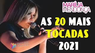 MARÍLIA MENDONÇA  AS MAIS TOCADAS 2021  AS MELHORES MÚSICAS DA MARÍLIA MENDONÇA [upl. by Lazaro277]