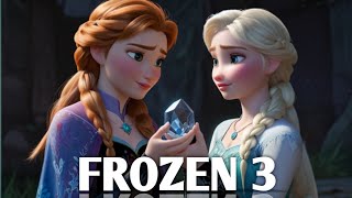 Crystal Battle of Elsa and Anna Movie  Frozen 3  The Enchanted Forest Adventure [upl. by Nyvets637]