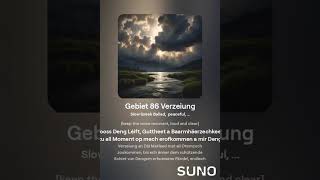 Gebiet 86 Verzeiung [upl. by Kilroy]