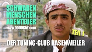 dodokay  Der TuningClub Hasenweiler TEIL 1  Schwäbisch  Schwaben Menschen Abenteuer‬ [upl. by Dogs]