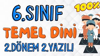 6Sınıf Temel Dini Bilgiler 2Dönem 2Yazılı  Açık Uçlu👨‍🏫 Yeni 2024 [upl. by March631]