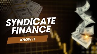 Syndicate Finance  Know About Syndicate Finance  Charge Deed [upl. by Teeniv]