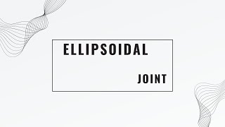 Movement of synovial joints  ellipsoidcondylar joint [upl. by Norvun208]