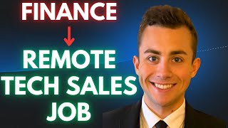 Finance to Tech Sales Fully Remote  Nathans Story [upl. by Louisette]