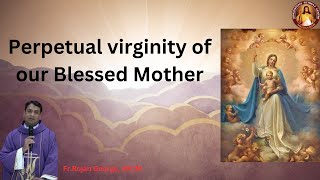 Nativity Novena  Perpetual virginity of our Blessed Mother  Fr Rojan George VRCM [upl. by Younglove]