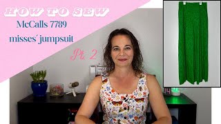 How to sew McCalls 7789  misses jumpsuit  part 2 [upl. by Briggs396]