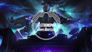 1 Hour Version♫Astronomia Jiaye Bootleg Remix ♥ Nhạc EDM Cực Phiêu♫ [upl. by Kylie313]