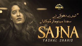 Sajna l Lyrics Song Soulful Voice Of l Yashal Shahid l Unplugged Sweet Poison [upl. by Yllas591]