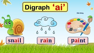 AI Digraph  AI Sound Words  ai words  Phonic ai  Read and Learn Digraph ai  Kids Entry [upl. by Costanza416]