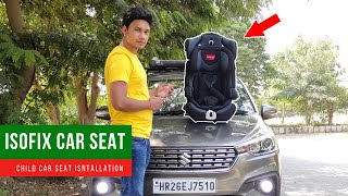 ISOFIX CHILD CAR SEAT INSTALLATION  How to Install ISOFIX Car Seats  Complete Guide [upl. by Isaiah815]