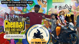 Made Of Chennai FOOD AND😱 MUSIC FESTIVALTHE HINDUak tamil bro😱 [upl. by Caresse]