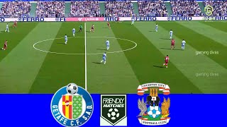 Getafe vs Coventry City  Friendly Match 2024  ⚽ Full Match Live Highlights En Vivo Resumen⚽ [upl. by Nagaem918]