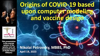 Origins of COVID19 Based Upon Computer Modeling and Vaccine Design [upl. by Aicargatla823]