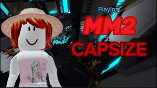 Mm2 capsize roblox gameplay [upl. by Fina446]