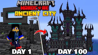 I Survived 100 Days in Middle of the ANCIENT CITY in Minecraft Survival [upl. by Yenalem474]