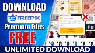 Freepik Premium Element 100 Free in 2024  How to Download Freepik Premium Files Free [upl. by Lyford464]