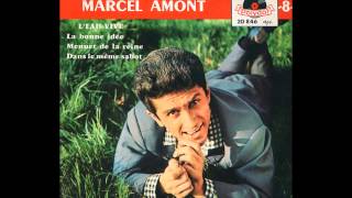 Marcel Amont  Sur ton coeur jai posé mon visage [upl. by Nyledam817]