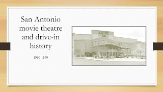 San Antonio movie theatre and drivein history 19901999 [upl. by Kaule]