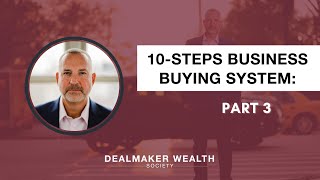 The 10step business buying system Video 3 of 7 [upl. by Trinatte]